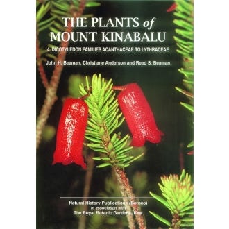 The Plants of Mount Kinabalu: 4. Dicotyledon families Acanthaceae to Lythraceae