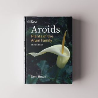 Aroids: Plants of the Arum Family (Third Edition) - Available for pre-order