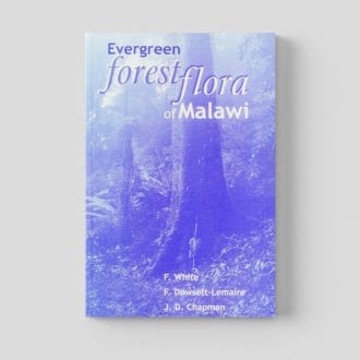 Evergreen Forest Flora of Malawi