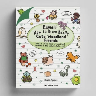 Kawaii: How to draw Cute Woodland Friends