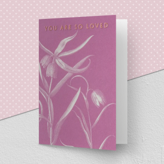 Kew 'You Are So Loved' Greeting Card