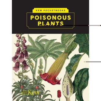 Kew Pocketbooks: Poisonous Plants