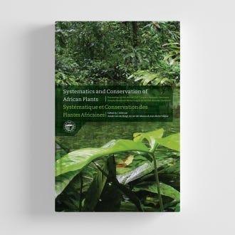 Systematics and Conservation of African Plants: Proceedings of the 18th AETFAT Congress - Cover