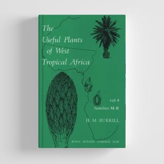 The Useful Plants of West Tropical Africa: Volume 4 - cover