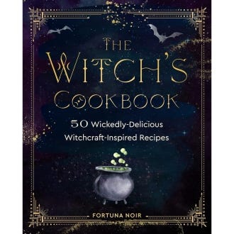Witch's Cookbook, 50 Wickedly Delicious Recipes