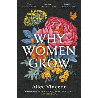 Why Women Grow: Stories of Soil, Sisterhood and Survival