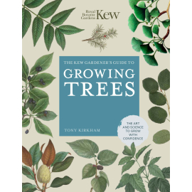 The Kew Gardener's Guide to Growing Trees - cover