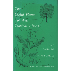 The Useful Plants of West Tropical Africa: Volume 3 - cover