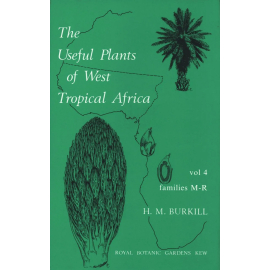 The Useful Plants of West Tropical Africa: Volume 4 - cover
