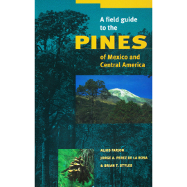 A Field Guide to the Pines of Mexico and Central America - cover