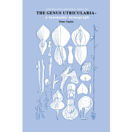 The Genus Utricularia: a Taxonomic monograph
