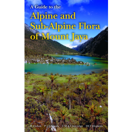 A Guide to the Alpine and Subalpine Flora of Mount Jaya - Cover