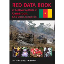 Red Data Book of the Flowering Plants of Cameroon: IUCN Global Assessments - cover image