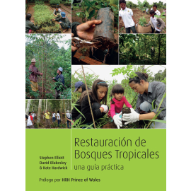 Restauracion de bosques tropicales - un manual practico (Spanish edition)