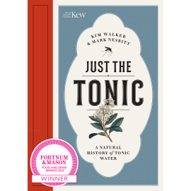 Just the Tonic: a Natural History of Tonic Water - cover