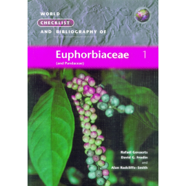 World Checklist and Bibliography of Euphorbiaceae (and Pandaceae) - cover