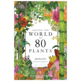 Hardcover. In his follow-up to the bestselling Around the World in 80 Trees, Jonathan Drori takes another trip across the globe, bringing to life the science of plants by revealing how their worlds are intricately entwined with our own history, culture an
