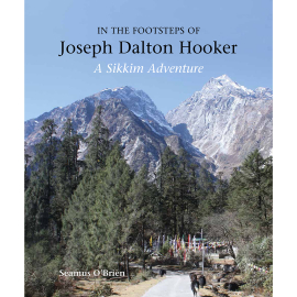 In the Footsteps of Joseph Dalton Hooker: A Sikkim adventure - cover