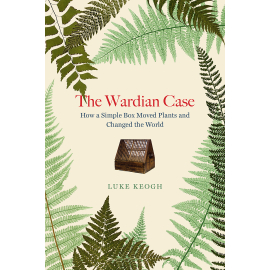 The Wardian Case - cover image