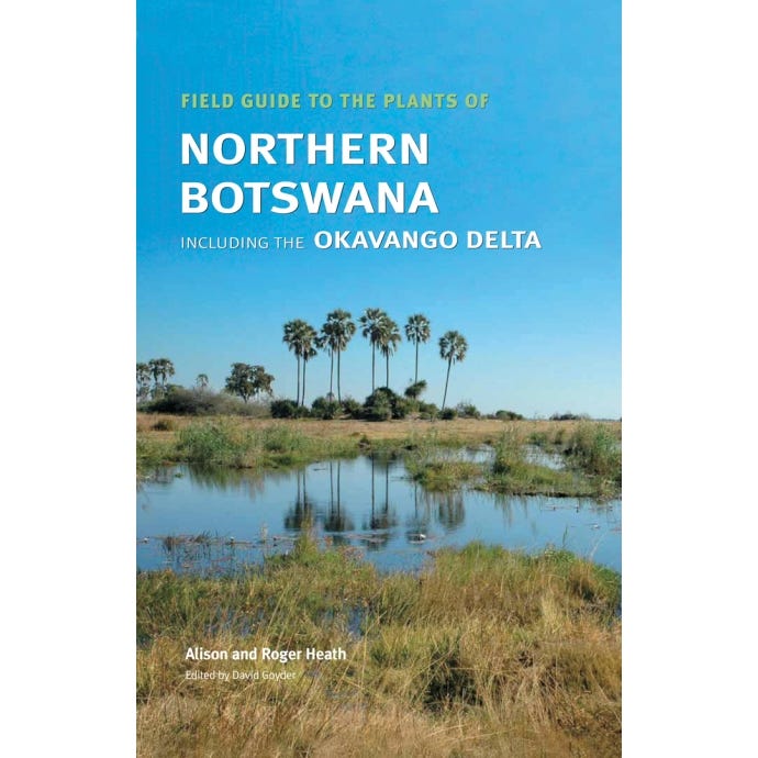 Field Guide to the Plants of Northern Botswana - cover