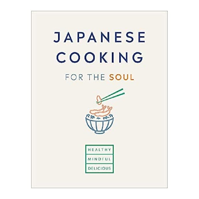 Japanese Cooking for the Soul