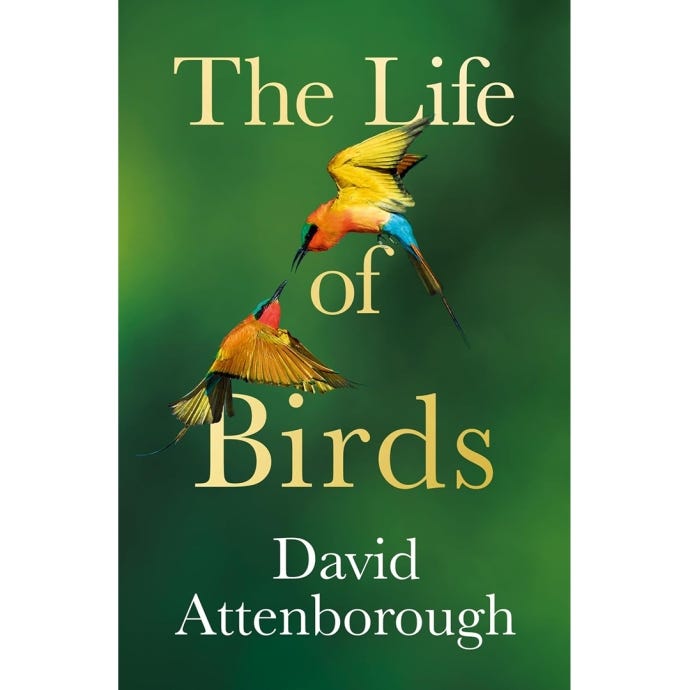 The Life of Birds by David Attenborough