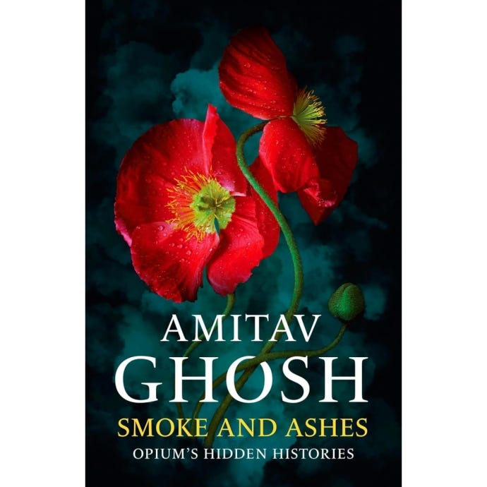 Smoke and Ashes, Amitav Ghosh