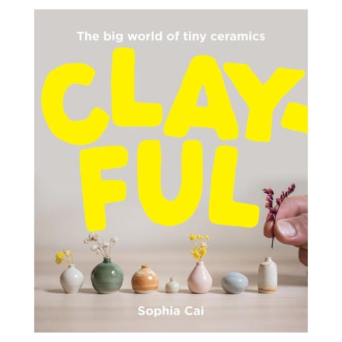 Clayful Big World of Tiny Ceramics