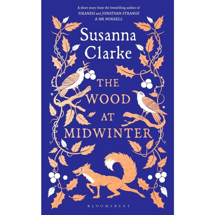 The Wood at Midwinter by Susanna Clarke