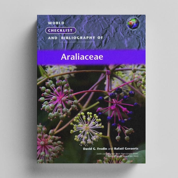 World Checklist and Bibliography of Araliaceae