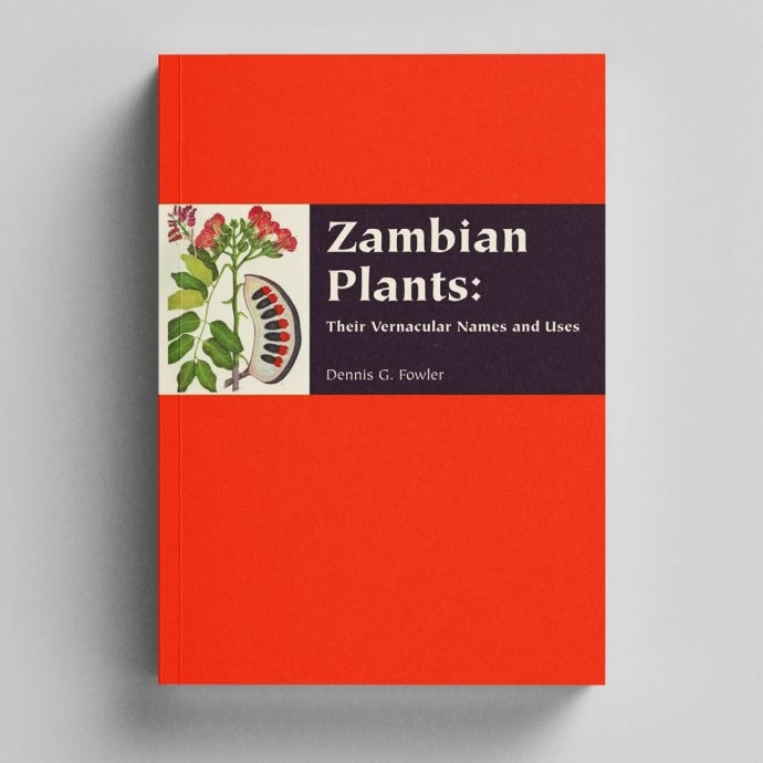 Zambian Plants: Their Vernacular Names and Uses
