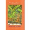 Yanomami: A Forest People - Advances in Amazonian Ethnobotany