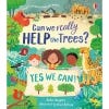 Front cover of Can We Really Help the Trees?