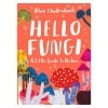 Hello Fungi, A Little Guide to Nature by Nina Chakrabarti - front cover