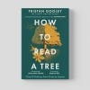 How to Read a Tree, by Tristan Gooley - cover