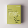 Kew Answers for Everyday Gardeners cover