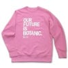 Kew 'Our Future is Botanic' Pink Sweatshirt