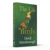 The Life of Birds by David Attenborough