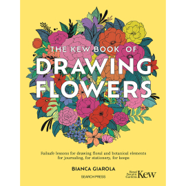 The Kew Book of Drawing Flowers